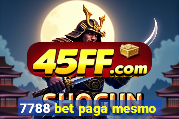 7788 bet paga mesmo